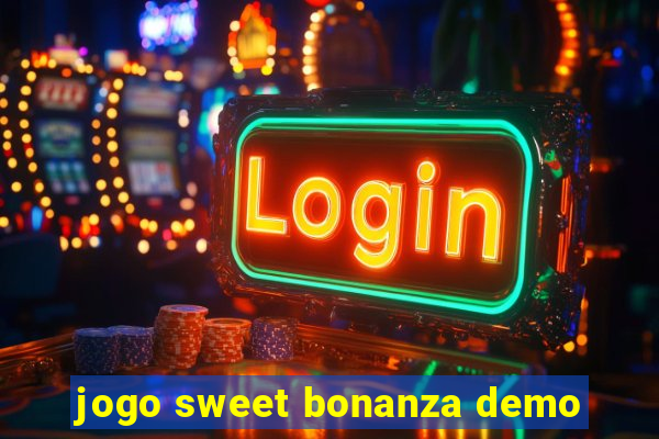 jogo sweet bonanza demo